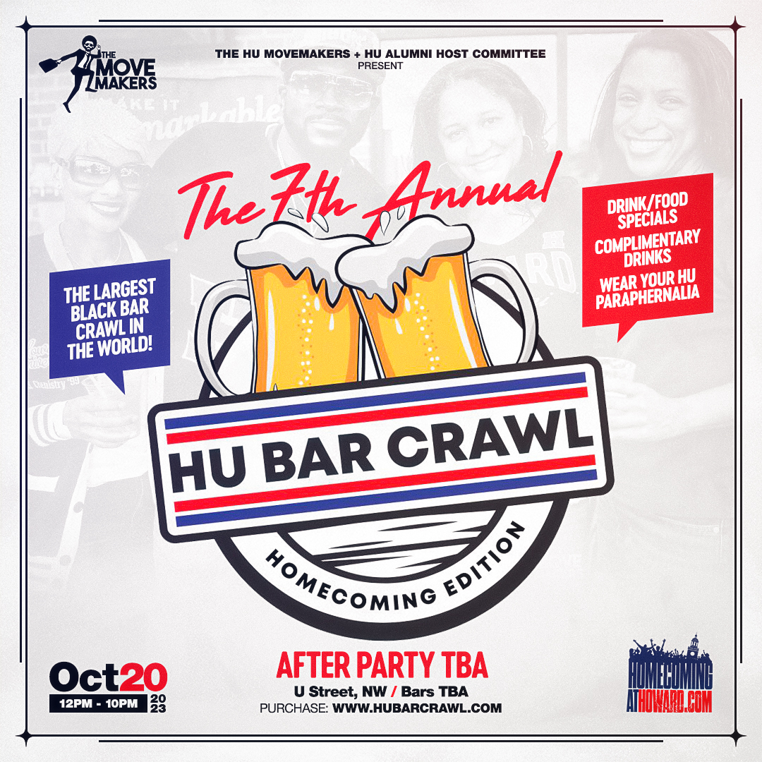 7th Annual HU Bar Crawl The Largest Black Bar Crawl in the World