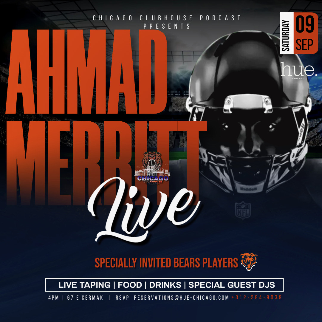 Former Chicago Bears Live Podcast with Bernard Beriman and Ahmad